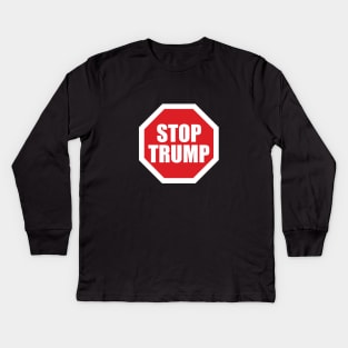 Stop Trump Kids Long Sleeve T-Shirt